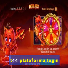 t44 plataforma login